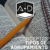 TIPOS DE AGRUPAMIENTO: aislada, pareada y continua