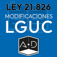 Ley 21.826: Agilización permisos de edificación y examen de admisibilidad
