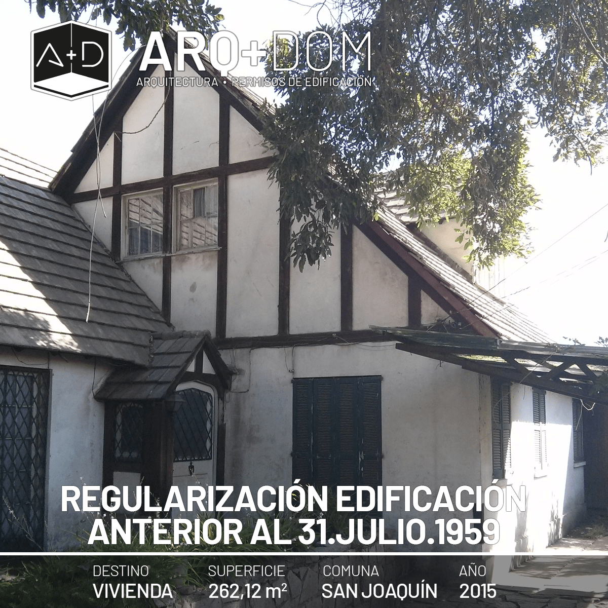 Regularización Edificación Anterior a 1959 – San Joaquín – 2015
